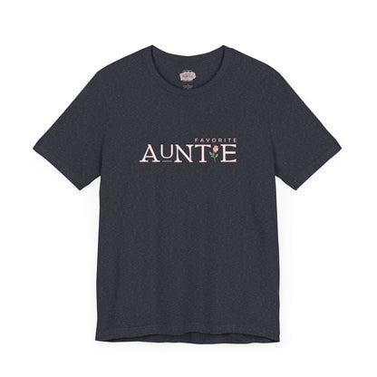 Favorite Auntie Tee